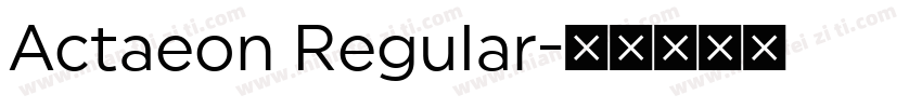 Actaeon Regular字体转换